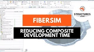 Reducing Composite Development Time with Fibersim
