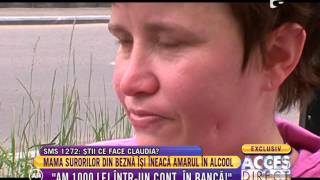 Claudia, mama surorilor din beznă! Cu sticla de bere în mână, cu țigara în gură și pe buze c