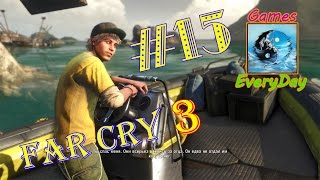 Far Cry 3 №15 Спасение Оливера