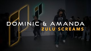 DOMINIC x AMANDA | ZULU SCREAMS | PRESTIGE STUDIO