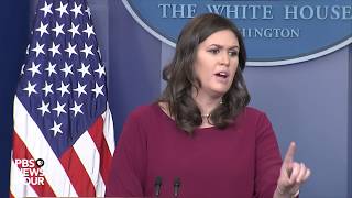 WATCH: Sarah Sanders holds White House news briefing