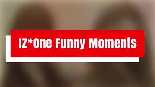 IZONE FUNNY MOMENTS