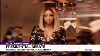 Presidential Debate: Nigerian Celebrities React Negatively