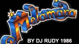 MELAMARA SAN VALENTINE'S 1986 DJ RUDY LATO B
