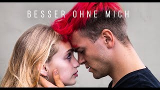 Simon Will - Besser Ohne Mich (Official Video) prod. MQN