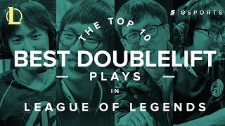 The Top 10 Best Doublelift Plays