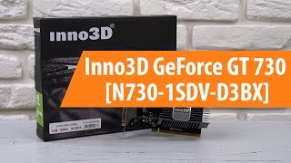 Распаковка Inno3D GeForce GT 730 D3BX / Unboxing Inno3D GeForce GT 730 D3BX