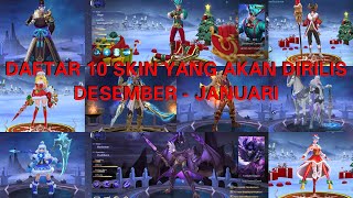 DAFTAR 10 SKIN YANG AKAN RILIS DESEMBER - JANUARI 2019 ! Mobile Legends!