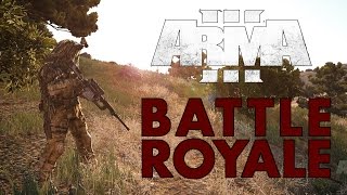BATTLE ROYALE [HC] | ARMA 3 #3