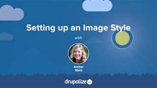 Drupal 8 User Guide: 6.13. Setting Up an Image Style
