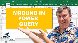 How To MROUND In Power Query - 2393