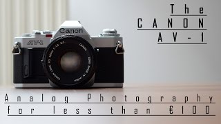 Analog Photography for less than € 100 - The Canon AV-1