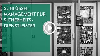 Schlüsselmanagement für Sicherheitsdienstleister – Mehr Transparenz und Effizienz