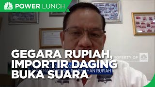 Rupiah Melemah, Profit Importir Daging Diproyeksi Tinggal 4%