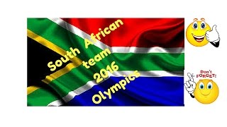 South African Team ll Rio Olympics 2016
