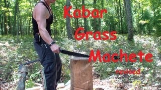 Kabar Grass Machete Revised Thoughts