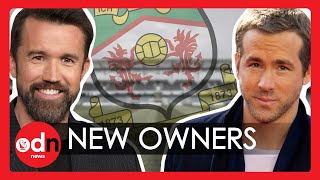 Ryan Reynolds and Rob McElhenney Buy Wrexham Football Club