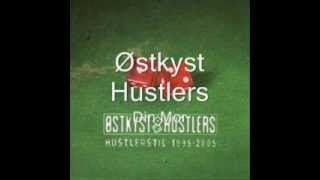 Østkyst Hustlers - Din Mor