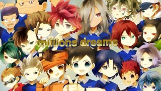Inazuma eleven Ares Orion AMV millions dreams