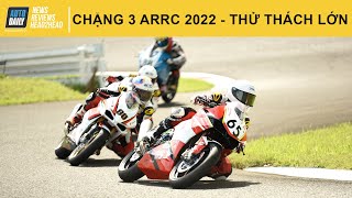 Chặng 3 ARRC 2022 - Thử thách lớn cho Honda Racing Vietnam & 10 điểm quý giá
