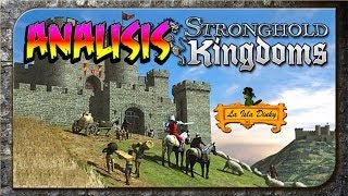 Analisis - Stronghold Kingdoms - Free To Play - Steam - PC