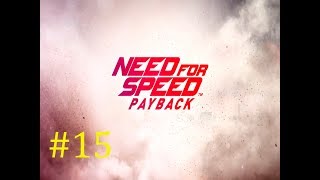 Need for speed: payback | прохождение #15 | Клуб однопроцентников