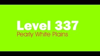 Candy Crush Saga level 337 Help,Tips,Tricks and Cheats