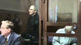 Mikhail Khodorkovsky and Platon Lebedev Appear in Court during Closing Arguments