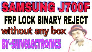 Samsung J7 (j700f) google lock reset Frp Eazy 100%