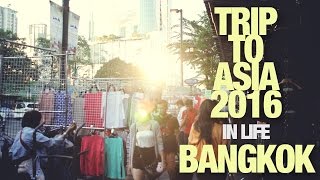 TRIP TO ASIA 2016 - TAILAND. DAYS 1-4. BANGKOK.