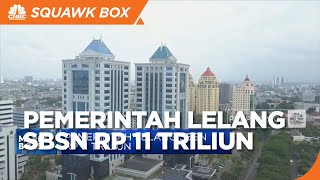 Pemerintah Lelang SBSN Rp 11 Triliun