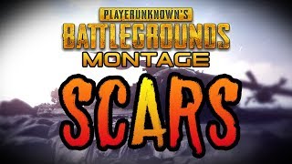PUBG Montage | "Scars"