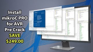 Install mikroC PRO for AVR Pre Crack SAVE $249.00