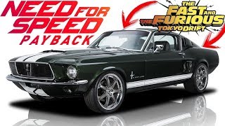 NFS: PAYBACK: FORD Mustang | VELOZES & FURIOSOS: TOKYO DRIFT