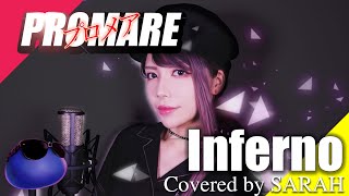 【プロメア】澤野弘之 feat. Benjamin & mpi - Inferno (SARAH cover) / PROMARE