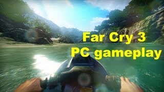 Far Cry 3 Single Player gameplay PC max settings