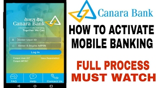 HOW TO ACTIVATE CANARA BANK MOBILE BANKING | HOW TO ACTIVATE CANMOBILE APP