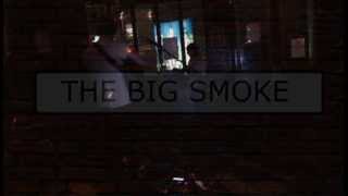 "ALEX HULME" AT THE BIG SMOKE_1