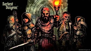 Туториал по Darkest Dungeon