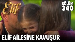 Elif Anne ve Babasına Kavuşur. (340.Bölüm Son Sahne)