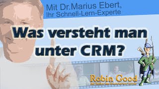 Was versteht man unter Customer Relationship Management CRM?