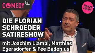 Die Florian Schroeder Satireshow mit Matthias Egersdörfer, Fee Badenius & Joachim Llambi