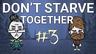 Beaver Fever - Don't Starve Together #3