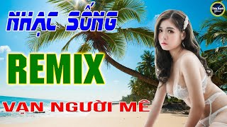 Phương trời xứ lạ - LK nhạc sống remix gái quê - Người mẫu 2k2 xinh lung linh .