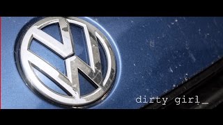 Dirty Girl : Final Inspection Exterior Detail