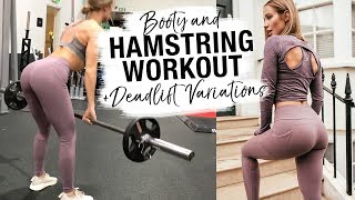 BUILD YOUR HAMSTRINGS & BOOTY | Deadlifts for Glutes vs Hammies? Full Workout