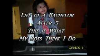 Bachelor Life After 5PM