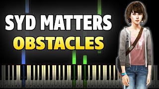 Syd Matters - Obstacles (OST Life is Strange) Piano Tutorial (Sheet Music + midi)