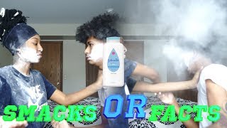 SMACKS OR FACTS CHALLENGE!!! *HILARIOUS* ?