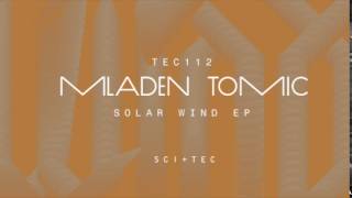 Mladen Tomic - Global Mind (Original Mix) [SCI+TEC Digital Audio]